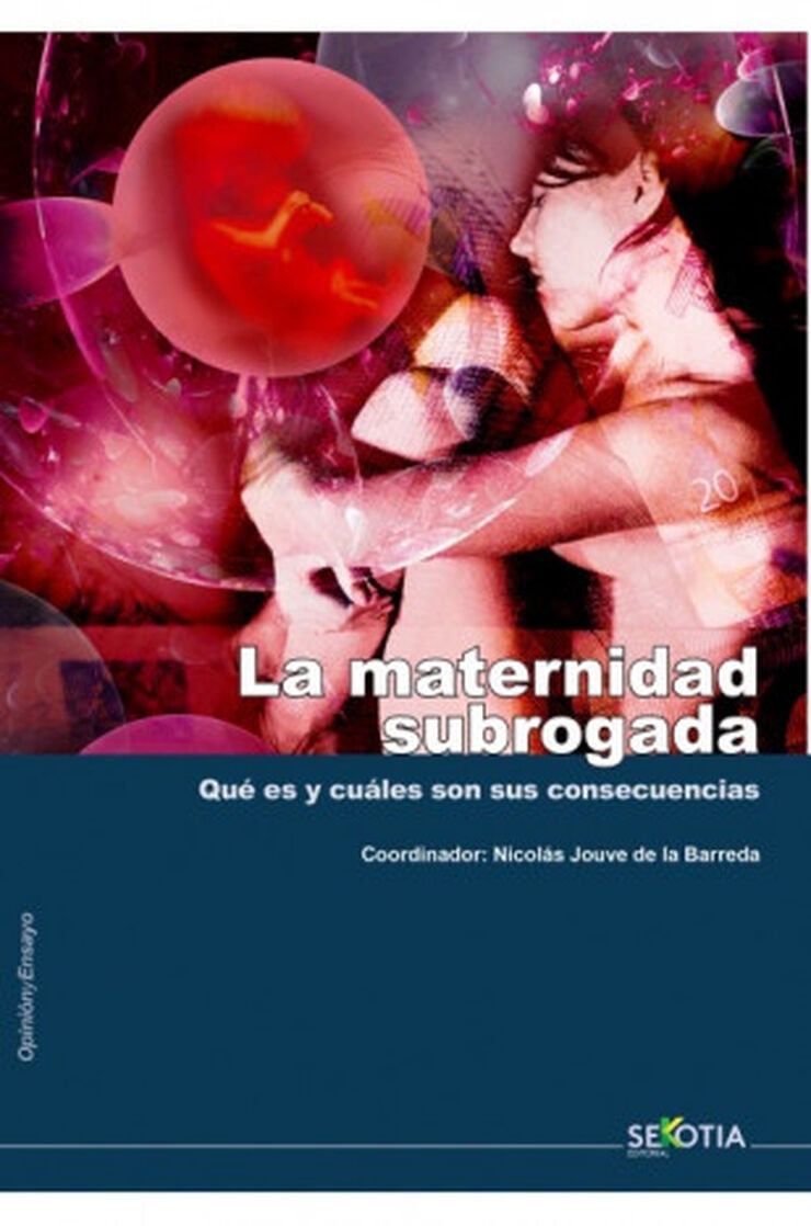 MATERNIDAD SUBROGADA, LA