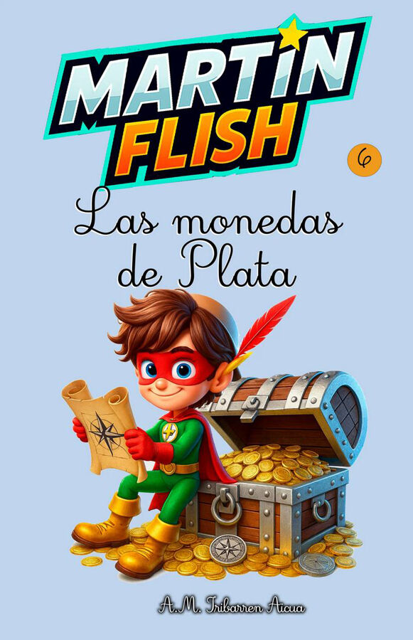 Mart&iacute;nflish y las monedas de plata