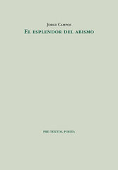 El esplendor del abismo