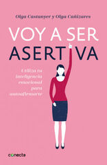 Voy a ser asertiva