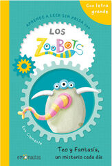 Aprende a leer sin prisa con Los Zoobots (2)  - Teo y Fantasía, un misterio cada día