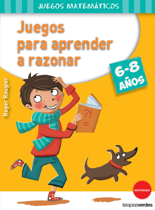 Juegos para aprender a razonar (6-8 a&ntilde;os)
