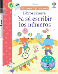 Ya sé escribir los números Ya sé escribir los números