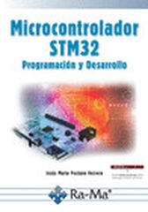 Microcontrolador STM32 Programación y desarrollo Microcontrolador STM32 Programación y desarrollo