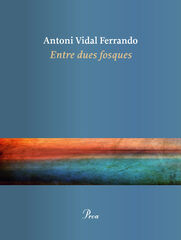 Entre dues fosques Entre dues fosques