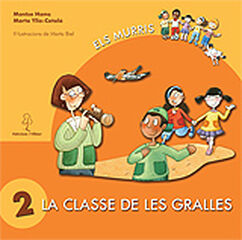 Els Murris 02 La Classe De Les Gr