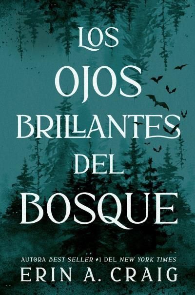Los ojos brillantes del bosque
