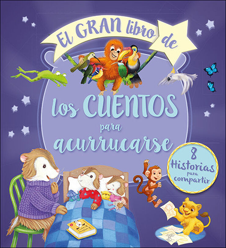 El gran libro de los cuentos para acurrucarse