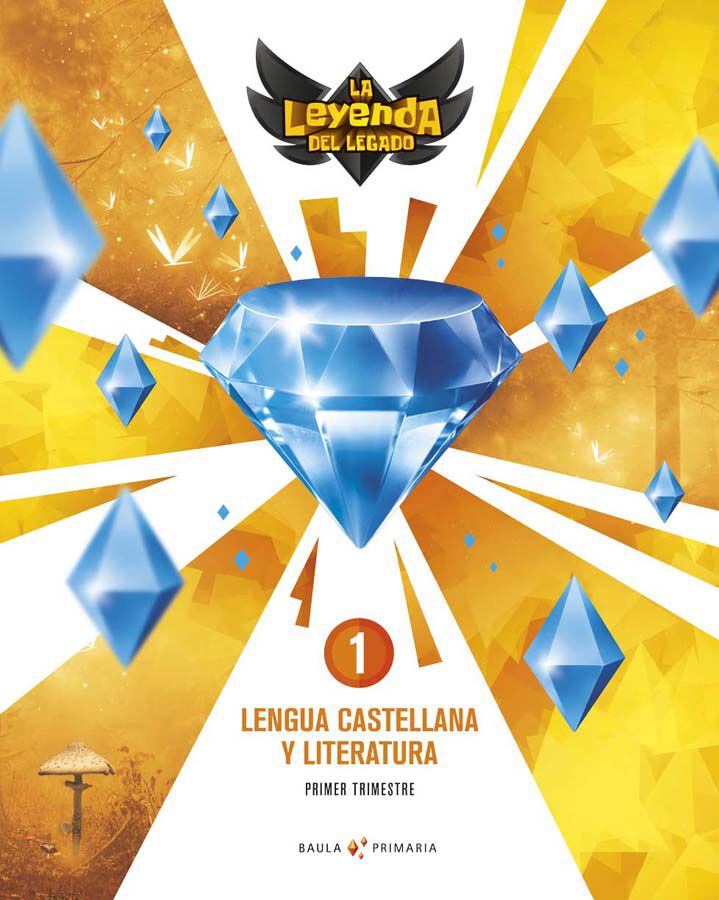 Lengua Castellana Y Literatura 1&ordm; Primaria La Leyenda Legado + Licencia Digital