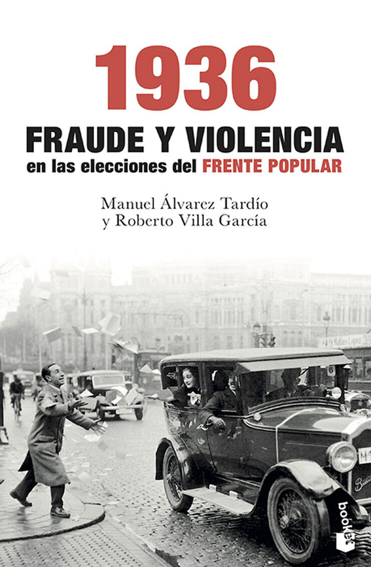 1936. Fraude y violencia en las eleccion