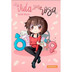 Mi vida sin rosa