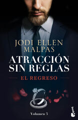 El regreso (Atracción sin reglas, 3) El regreso (Atracción sin reglas, 3)
