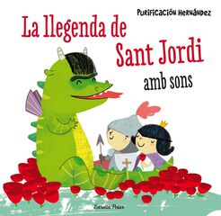 La Llegenda de Sant Jordi. Amb sons La Llegenda de Sant Jordi. Amb sons