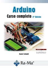 Arduino Curso completo 2ª Edición Arduino Curso completo 2ª Edición