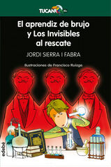 El aprendiz de brujo y los Invisibles al rescate El aprendiz de brujo y los Invisibles al rescate