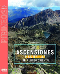 Las 35 ascenciones m&aacute;s bellas del Pirineo Oriental