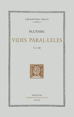 Vides paral·leles, vol. XII: Artaxerxes. Agis i Cleòmenes. Tiberi i Gaius Grac Vides paral·leles, vol. XII: Artaxerxes. Agis i Cleòmenes. Tiberi i Gaius Grac