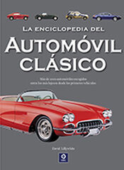 La enciclopedia del automovil clásico La enciclopedia del automovil clásico