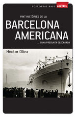 Vint històries de la Barcelona americana Vint històries de la Barcelona americana