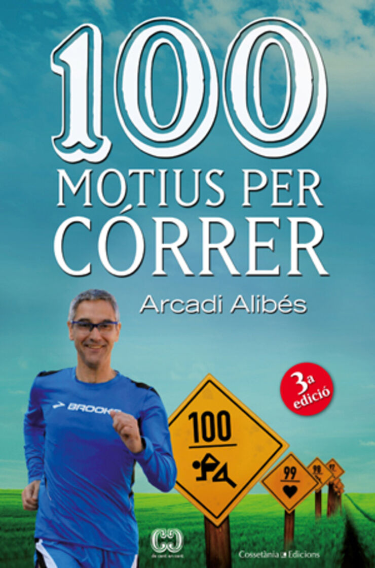 100 motius per c&oacute;rrer