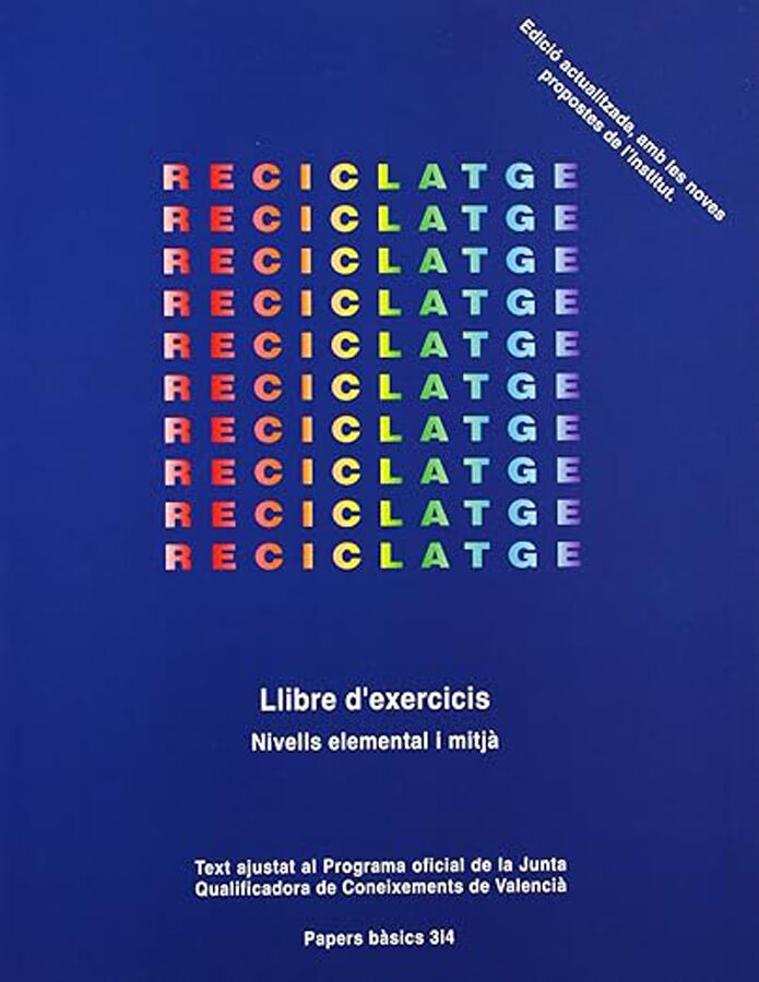 Reciclatge. Exercicis elemental i mtj&agrave;