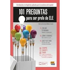 101 preguntas para ser profe de ELE 101 preguntas para ser profe de ELE