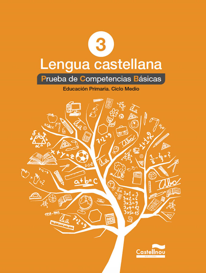 Prueba de Competencias B&aacute;sicas - Lengua Castellana 3