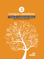 Prueba de Competencias Básicas - Lengua Castellana 3