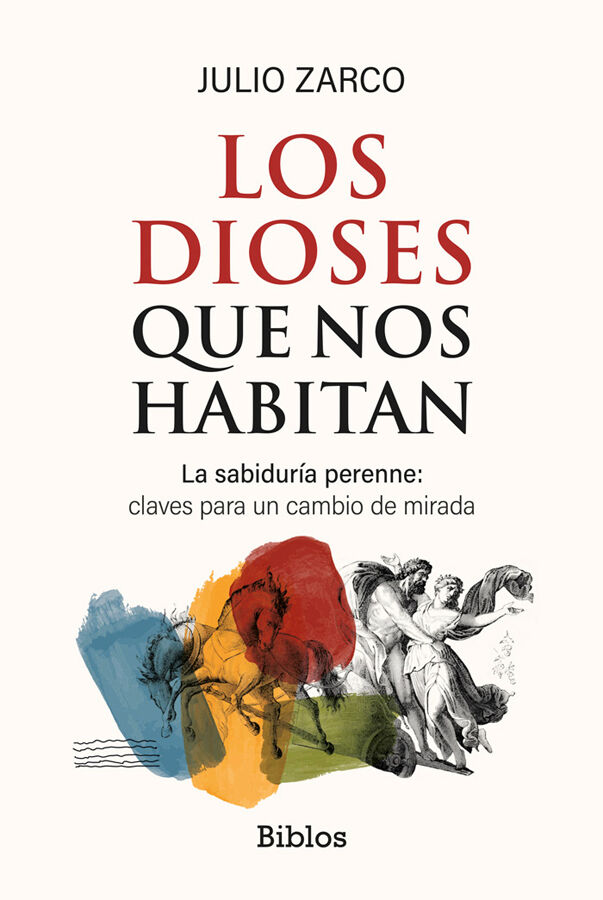 Los dioses que nos habitan