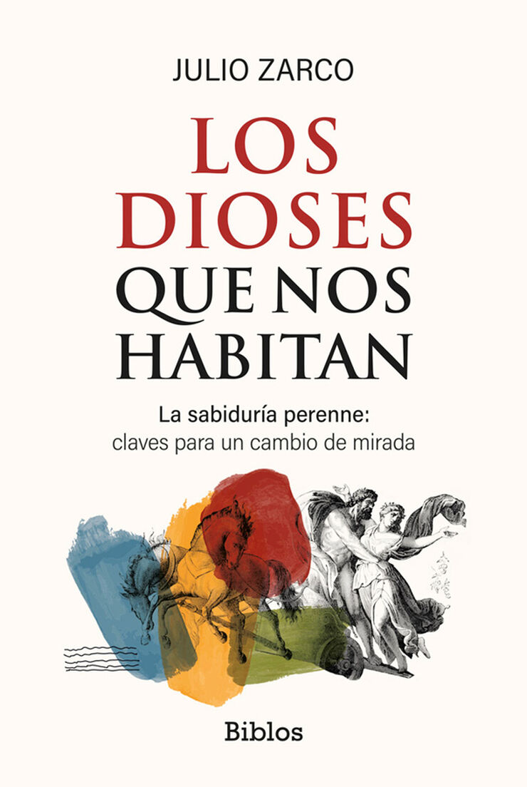 Los dioses que nos habitan