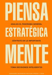 Piensa estratégicamente Piensa estratégicamente