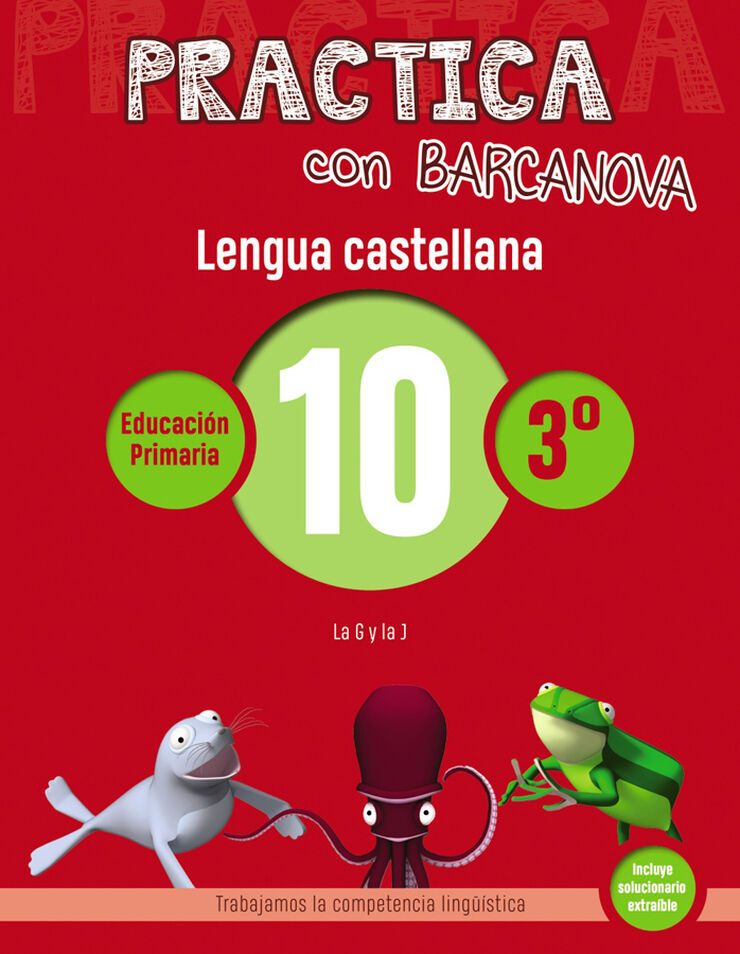 Practica con Barcanova Lengua 10