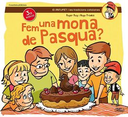 Fem una mona de Pasqua?