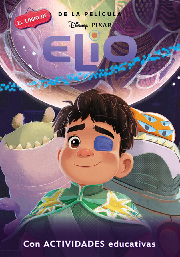 Elio (Disney. El libro de la pel&iacute;cula)