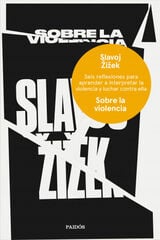 Sobre la violencia Sobre la violencia