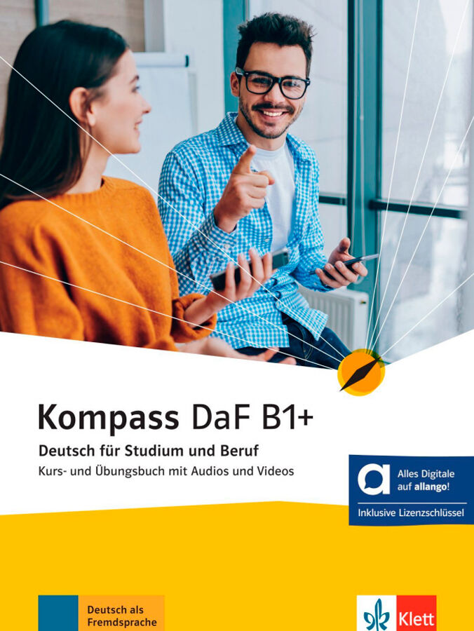 Kompass DaF B1+ Kurs-und &Uuml;bungsbuch mit Audios und Videos