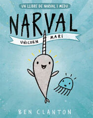 Narval 1. Unicorn marí