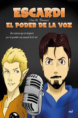 Escardi, el poder de la voz Escardi, el poder de la voz