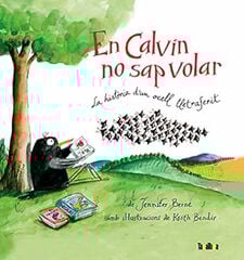 Calvin no sap volar, En