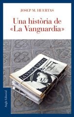 Una història de 'La Vanguardia' Una història de 'La Vanguardia'