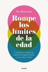 Rompe los límites de la edad Rompe los límites de la edad