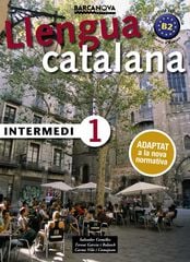 Llengua catalana Intermedi 1 Llengua catalana Intermedi 1