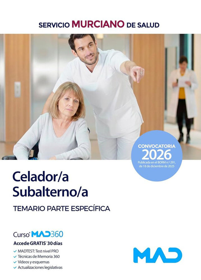 Celador/Subalterno del Servicio Murciano de Salud. Temario Espec&iacute;fico