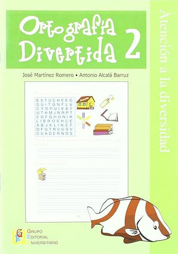 GEU Ortograf&iacute;a divertida 02 Grupo Editorial Univ 9788484916505