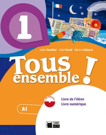 Tous Ensemble! &Eacute;l&egrave;ve+Dvdrom 1&ordm; ESO