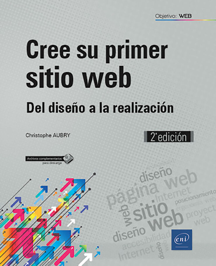 Cree su primer sitio web - Del diseño a la realización