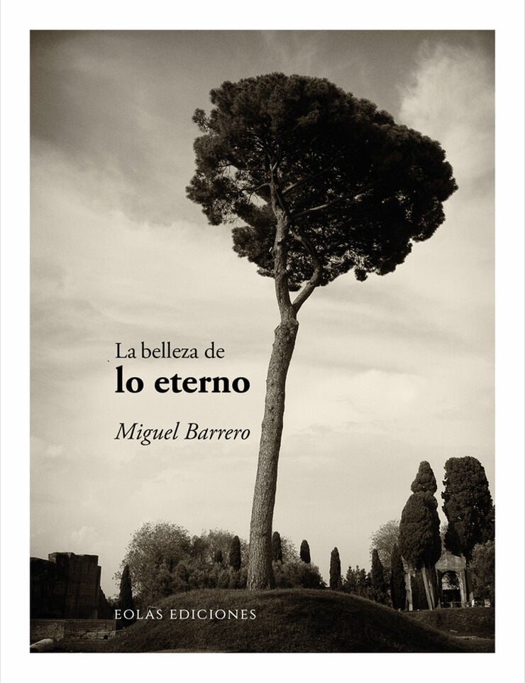 La belleza de lo eterno