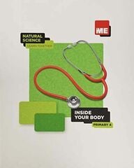 Inside Your Body. Natural Science Learn Together 4 Inside Your Body. Natural Science Learn Together 4