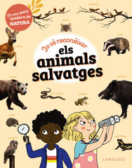 Jo sé reconèixer els animals salvatges Jo sé reconèixer els animals salvatges