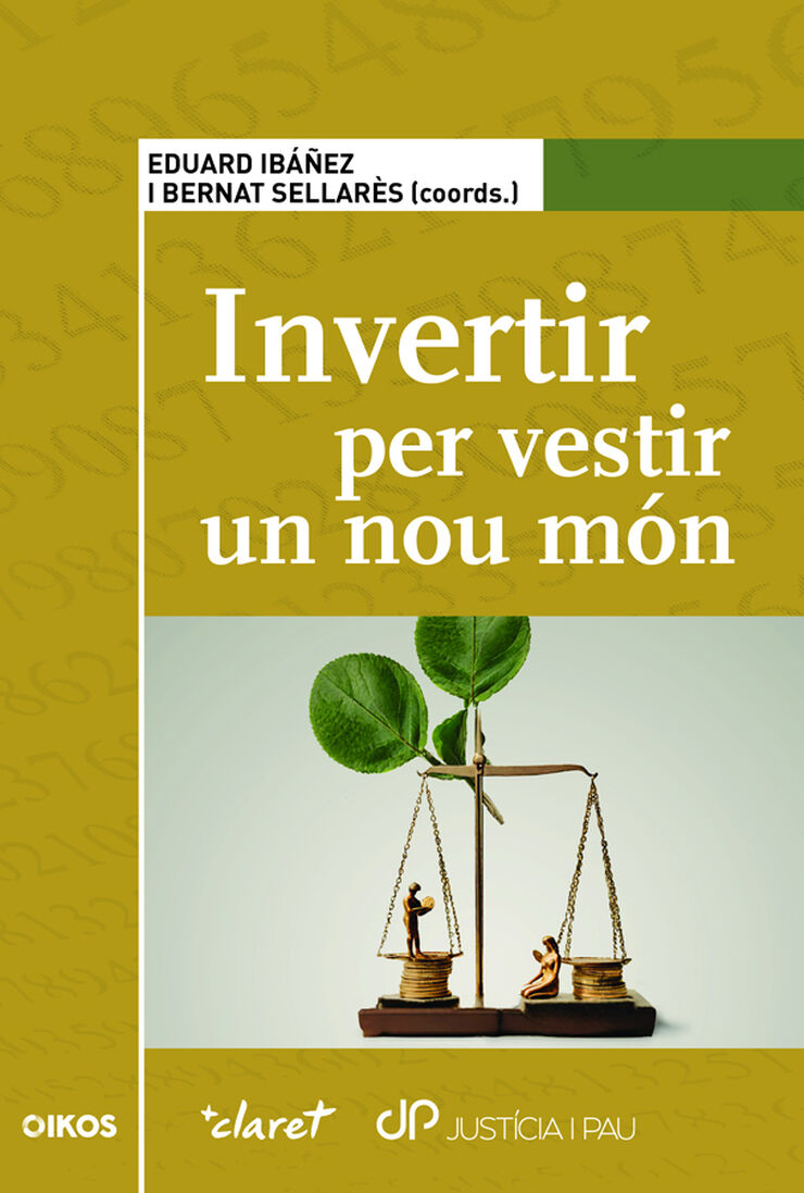Invertir per vestir un nou món